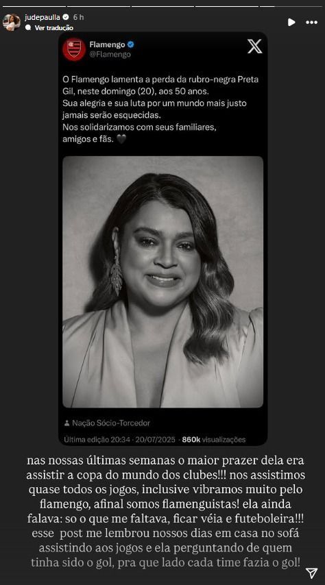 Jude Paulla relembra últimas semanas com Preta Gil: 'Maior prazer dela era assistir aos jogos’.
