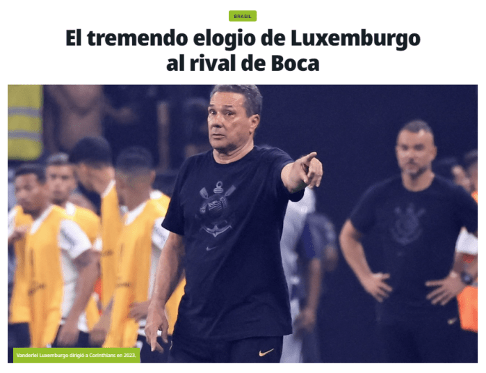 Jornal Olé fez matéria dos elogios feitos por Vanderlei Luxemburgo
