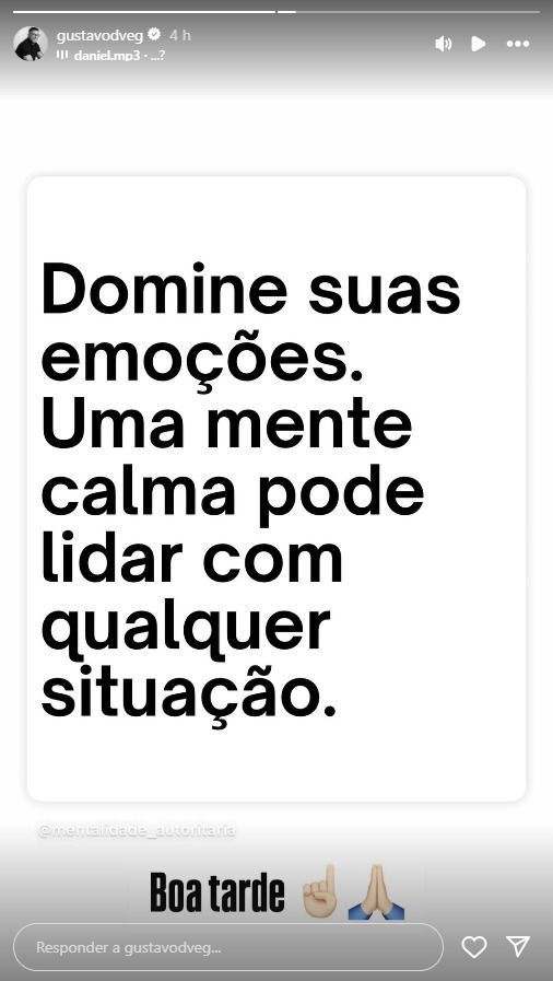 João Gustavo repostou uma publicação motivacional em seu perfil 