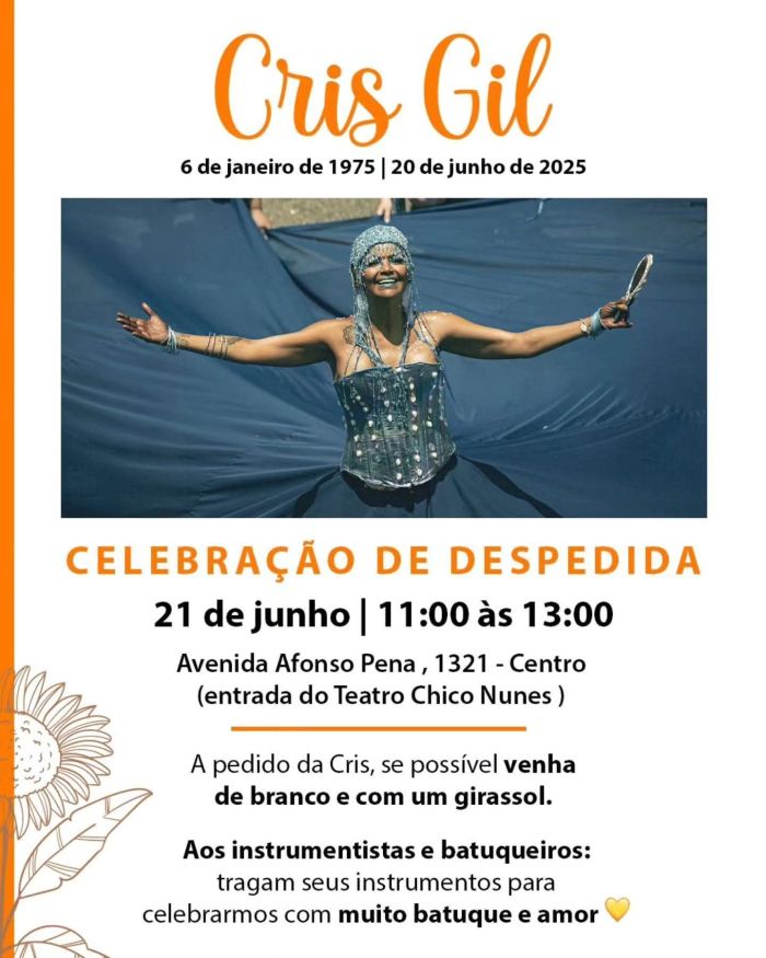 Cris Gil será velada neste sábado (21), às 11h, no salão do Teatro Francisco Nunes, no Parque Municipal de Belo Horizonte.