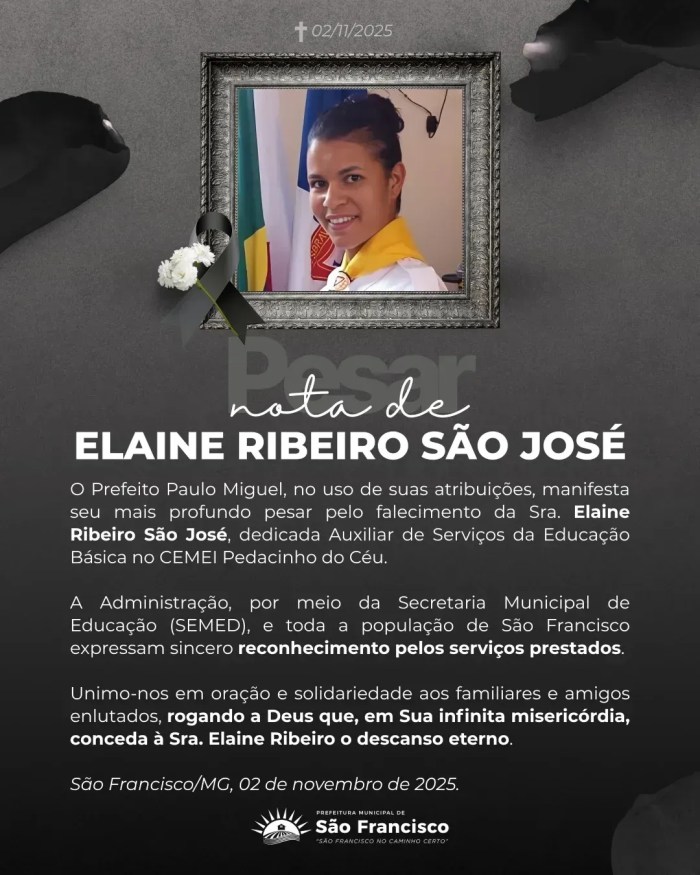 Prefeitura de São Francisco publicou nas redes sociais nota de pesar para Elaine Ribeiro São José, que era servidora pública Prefeitura de São Francisco publicou nas redes sociais nota de pesar para Elaine Ribeiro São José, que era servidora pública