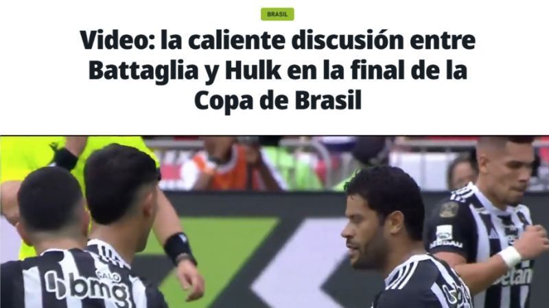 'Treta' entre Hulk e Battaglia, do Atlético, ganha destaque na imprensa internacional