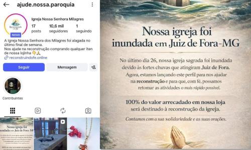 Perfil nas redes sociais pede doações para obras em igreja que não existe na Arquidiocese de Juiz de Fora Foto Redes Sociais Reprodução.jpg