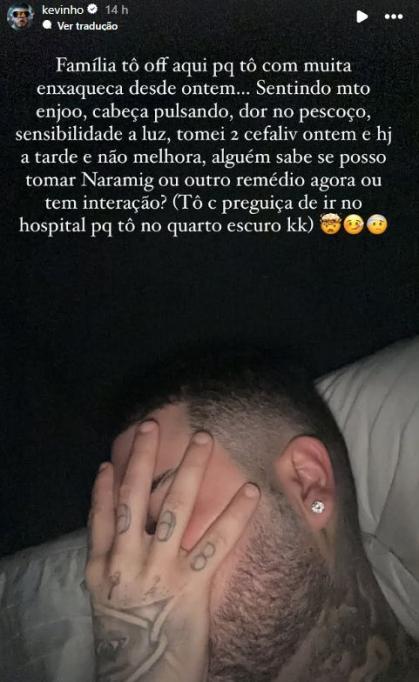 Kevinho compartilhou que está no Hospital