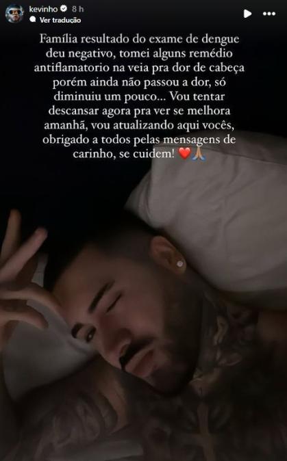 Kevinho compartilhou que está no Hospital