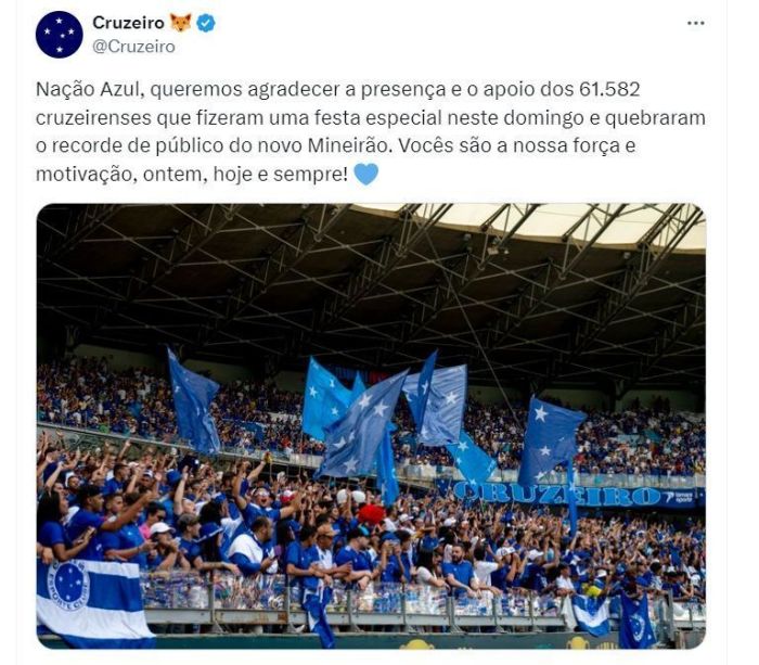 Cruzeiro exaltou quebra de recorde de público no Mineirão por parte da torcida do Cruzeiro Cruzeiro exaltou quebra de recorde de público no Mineirão por parte da torcida do Cruzeiro