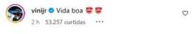 Vini Jr. comentou na publicação de Virginia Fonseca