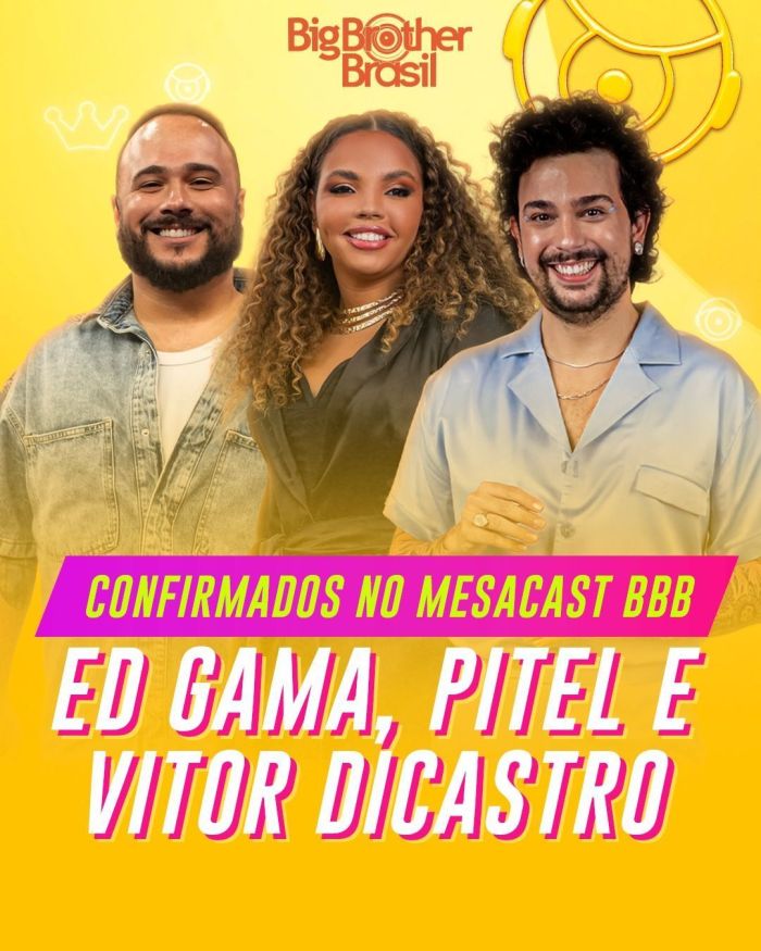 Globo confirma Ed Gama, Giovanna Pitel e Vitor diCastro no BBB 25