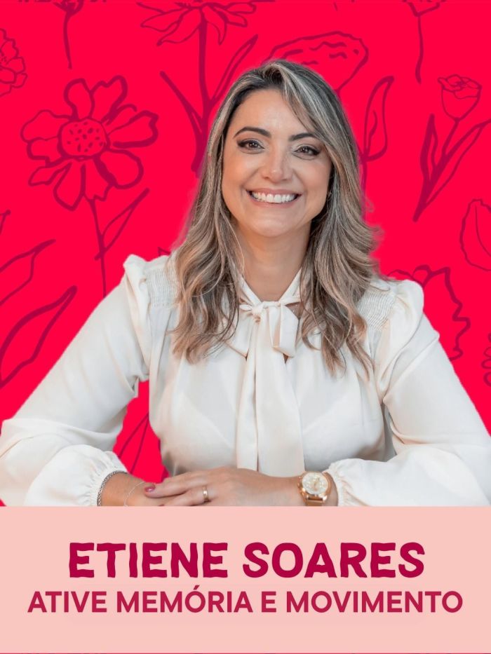 Etiene Soares - Ative Memória e Movimento