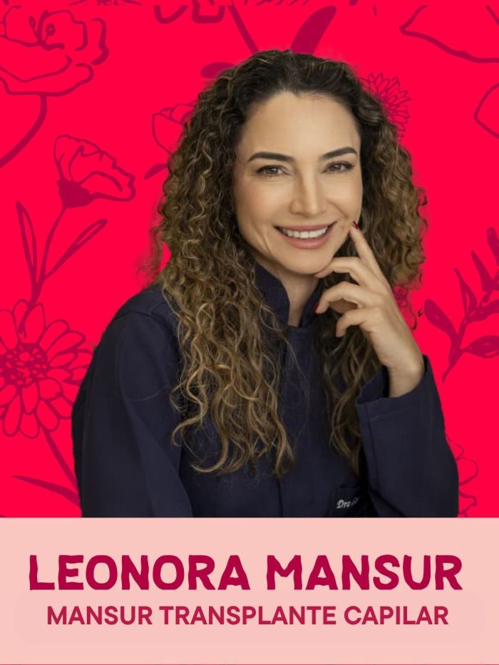 Leonora Mansur - Mansur Transplante Capilar