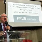 Programa de Promoção de Litigância Responsável é tema de evento em Juiz de Fora