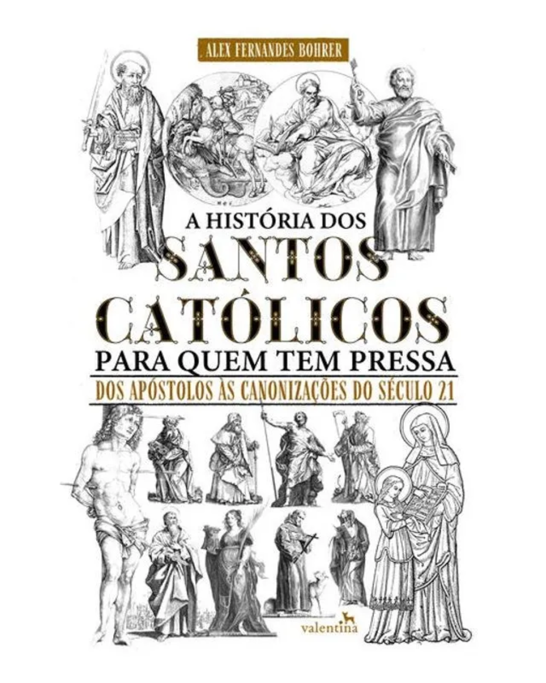 Ouro Preto recebe lançamento de livro sobre santos católicos
