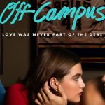 ‘Off Campus’: série ganha trailer oficial com cenas exclusivas de Hannah e Garrett