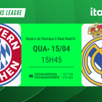 Bayern de Munique x Real Madrid: assista, ao vivo, à transmissão da Itatiaia