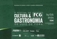 16/05 - 1º Festival de Cultura e Gastronomia de Juiz de Fora