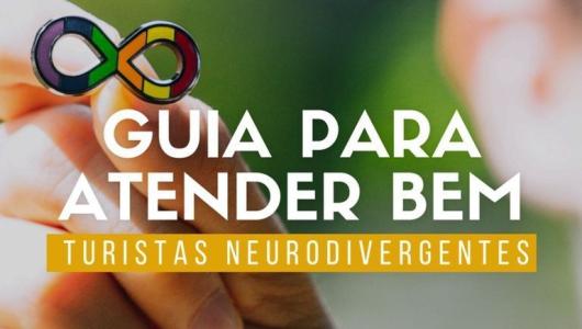 Ministério do Turismo lança “Guia para Atender Bem Turistas Neurodivergentes”