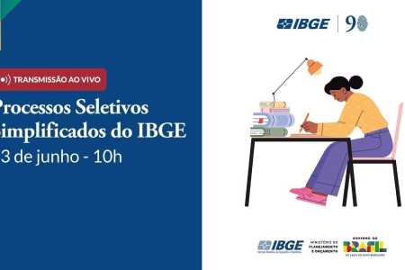 IBGE promove live nesta terça (23) sobre novos concursos; veja como assistir
