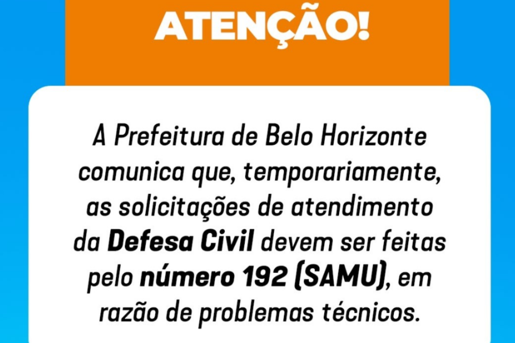 Por problemas técnicos, acionamento da Defesa Civil de BH deverá ser feito pelo número do Samu