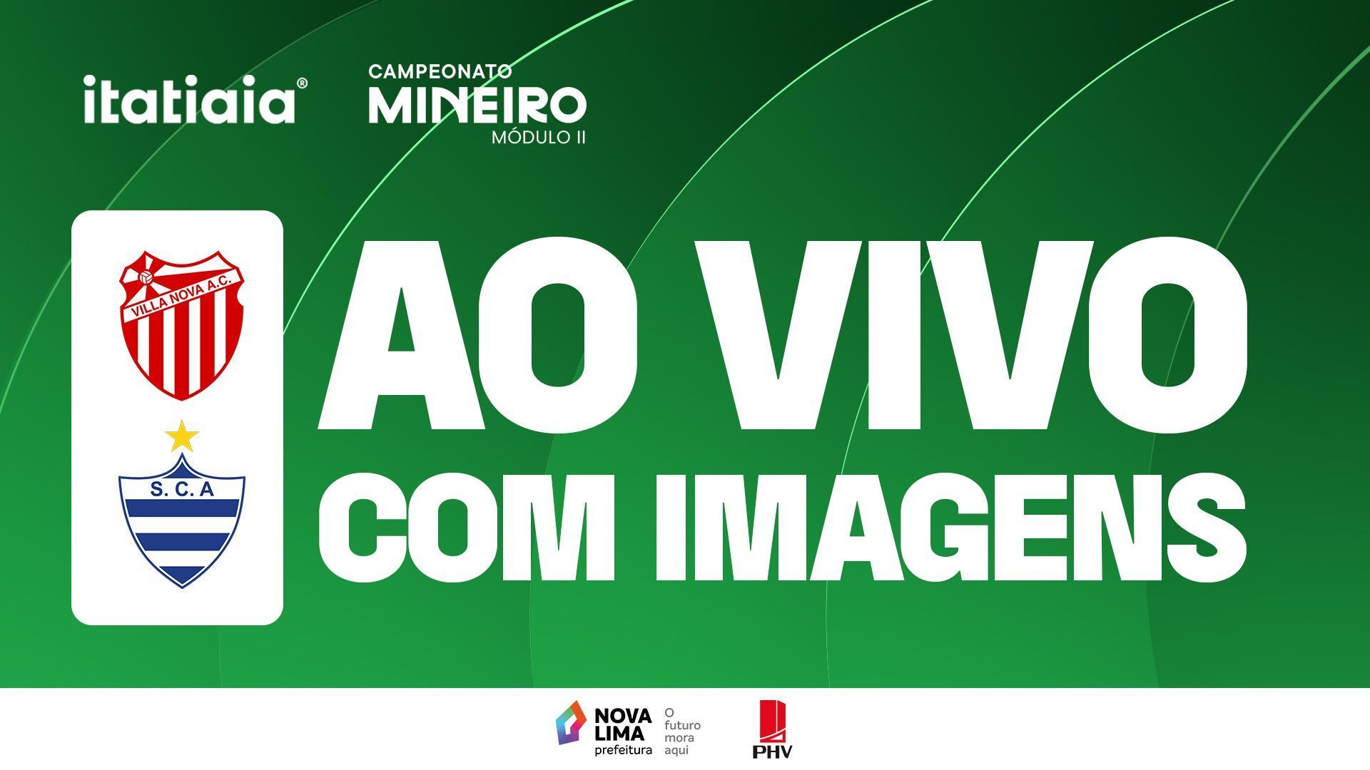 Villa Nova x Aymorés: assista, ao vivo e com imagens, à transmissão da Itatiaia