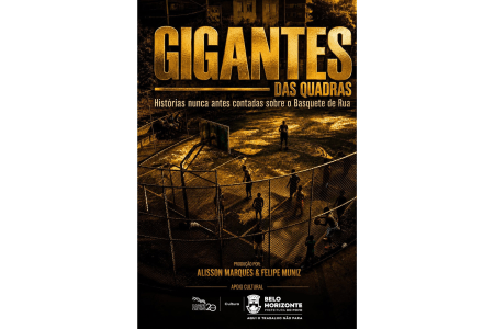 Poster oficial de "Gigantes das Quadras" • Divulgação/Gigante das Quadras