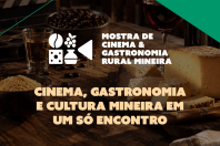 Varginha recebe 2ª Mostra de Cinema e Gastronomia Rural Mineira