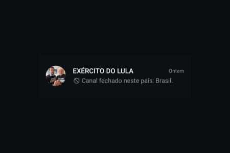 Canal 'Exército do Lula' fora do ar
