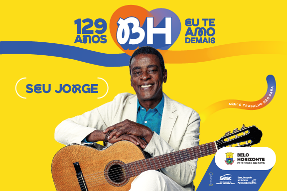 Seu Jorge faz show gratuito na Praça da Estação no aniversário de 129 anos de BH