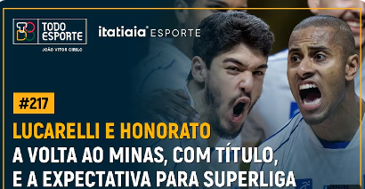 Todo Esporte | Lucarelli e Honorato falam sobre expectativa para Superliga