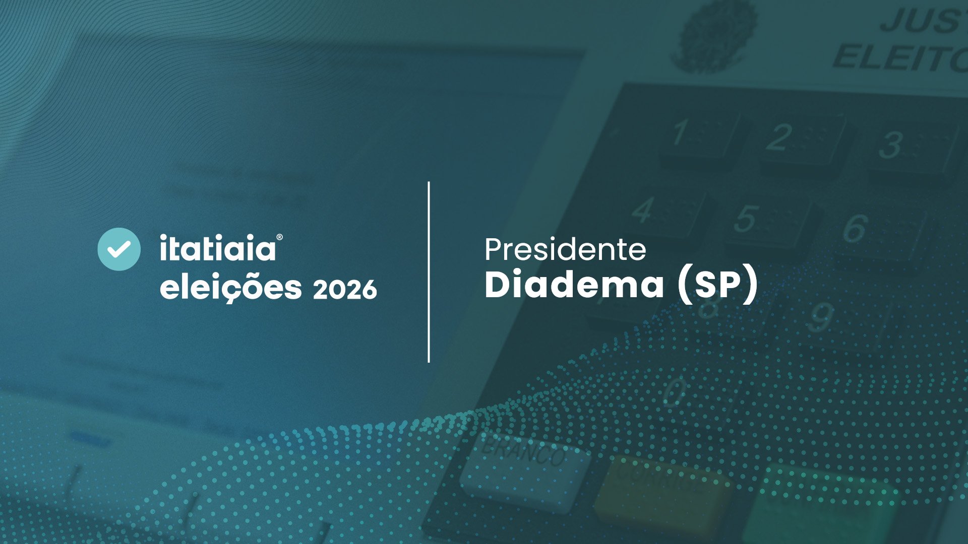 Eleições 2026 em Diadema (SP): acompanhe a apuração dos votos do 2º turno para presidente ao vivo