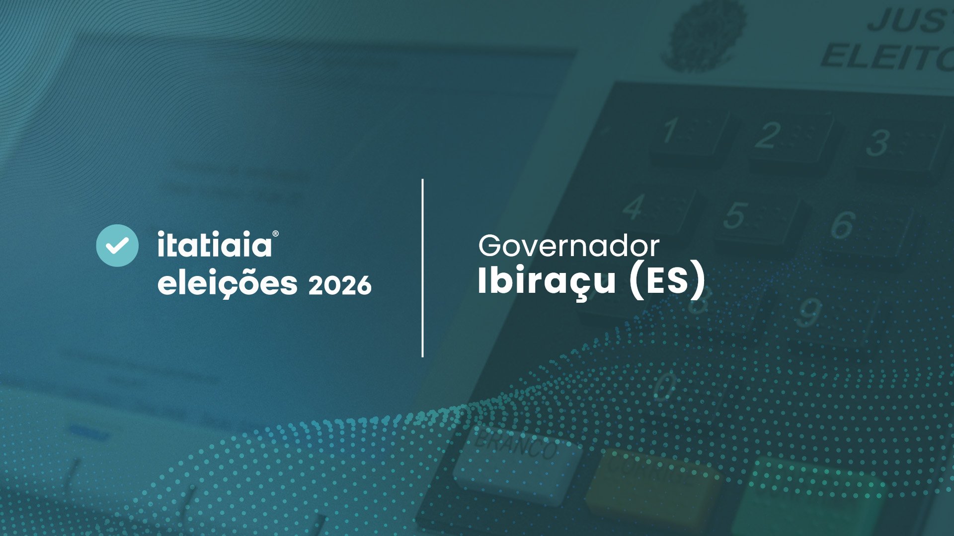 Lorenzo Pazolini é o mais votado para governador em Ibiraçu (ES) no 2º turno