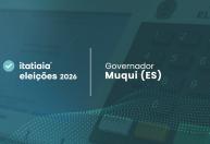 Eleições 2026 em Muqui: acompanhe a apuração do 2º turno para governador do Espírito Santo ao vivo