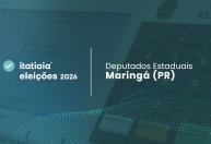 Quem foram os candidatos a deputado estadual mais votados pelos eleitores de Maringá (PR)