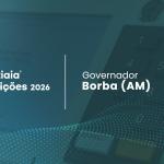 Omar Aziz é o mais votado para governador em Borba (AM) no 2º turno