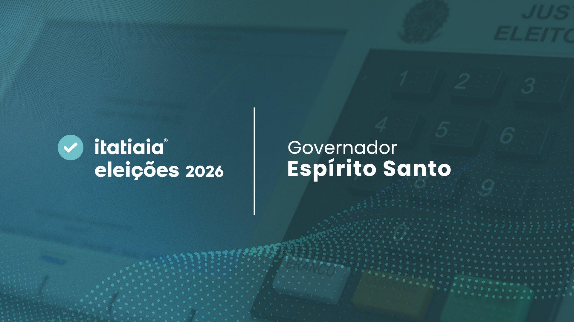 Eleições 2026 no Espírito Santo: acompanhe a apuração do 2º turno para governador ao vivo