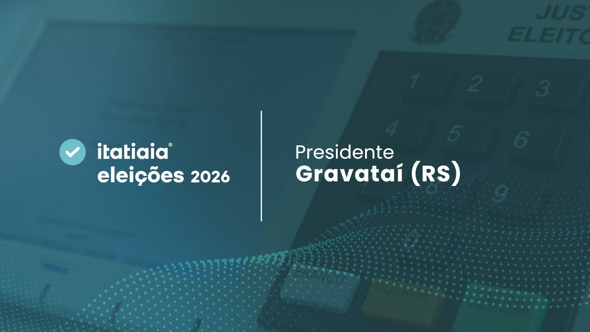 Eleições 2026 em Gravataí (RS): acompanhe a apuração dos votos do 2º turno para presidente ao vivo
