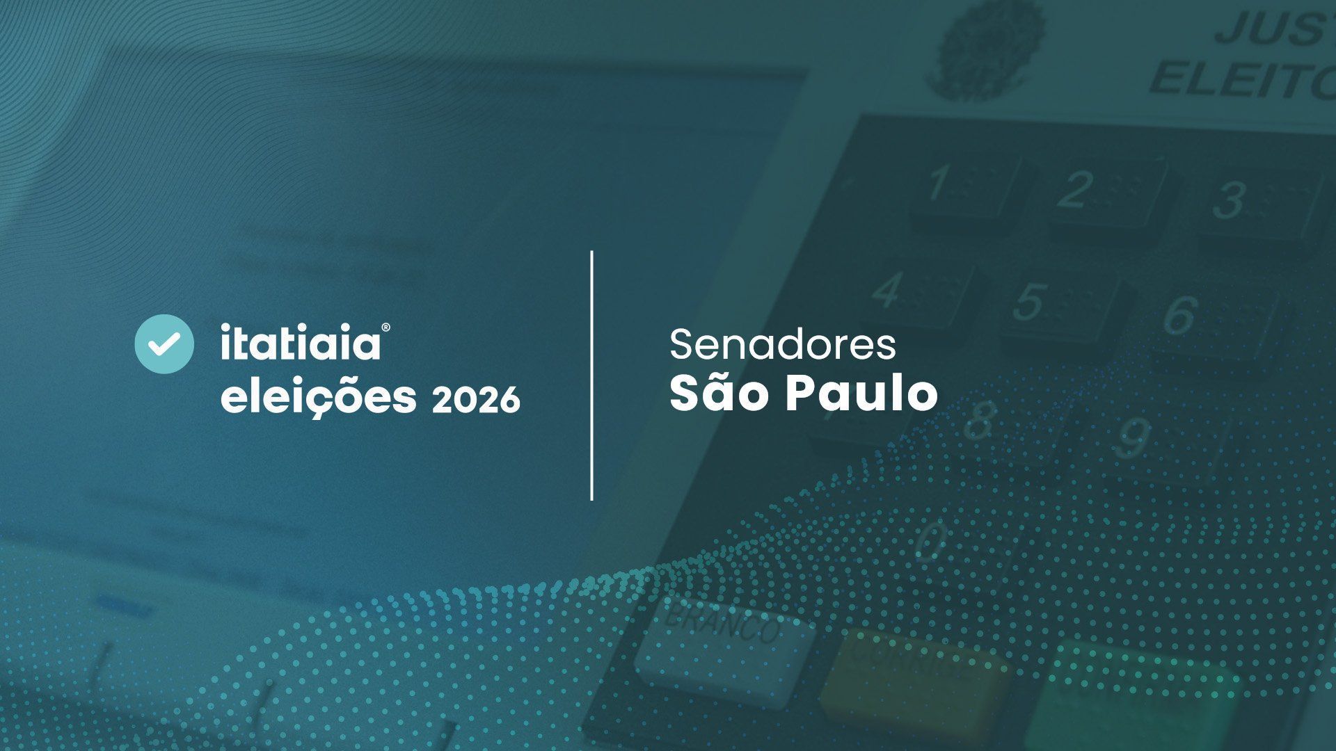 Quem são os novos senadores eleitos por São Paulo em 2026