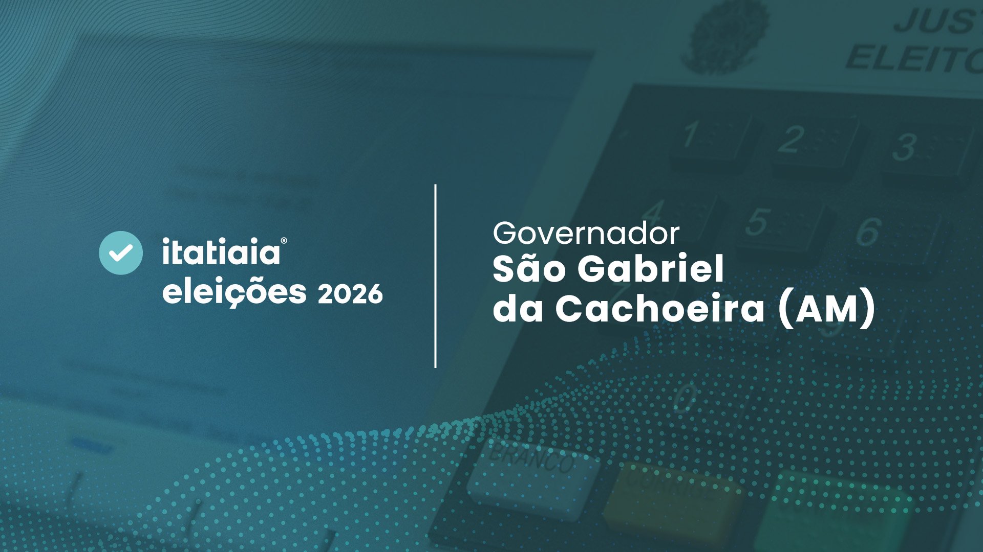 Omar Aziz é o mais votado para governador em São Gabriel da Cachoeira (AM) no 2º turno