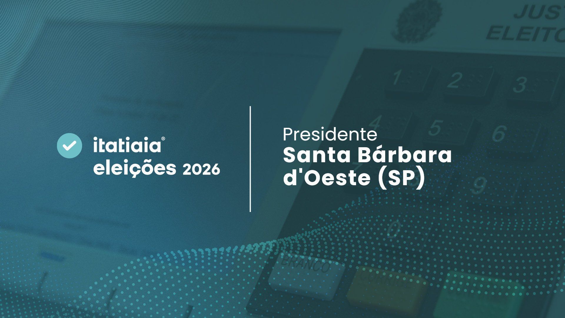 Eleições 2026 em Santa Bárbara d'Oeste (SP): acompanhe a apuração dos votos do 2º turno para presidente ao vivo