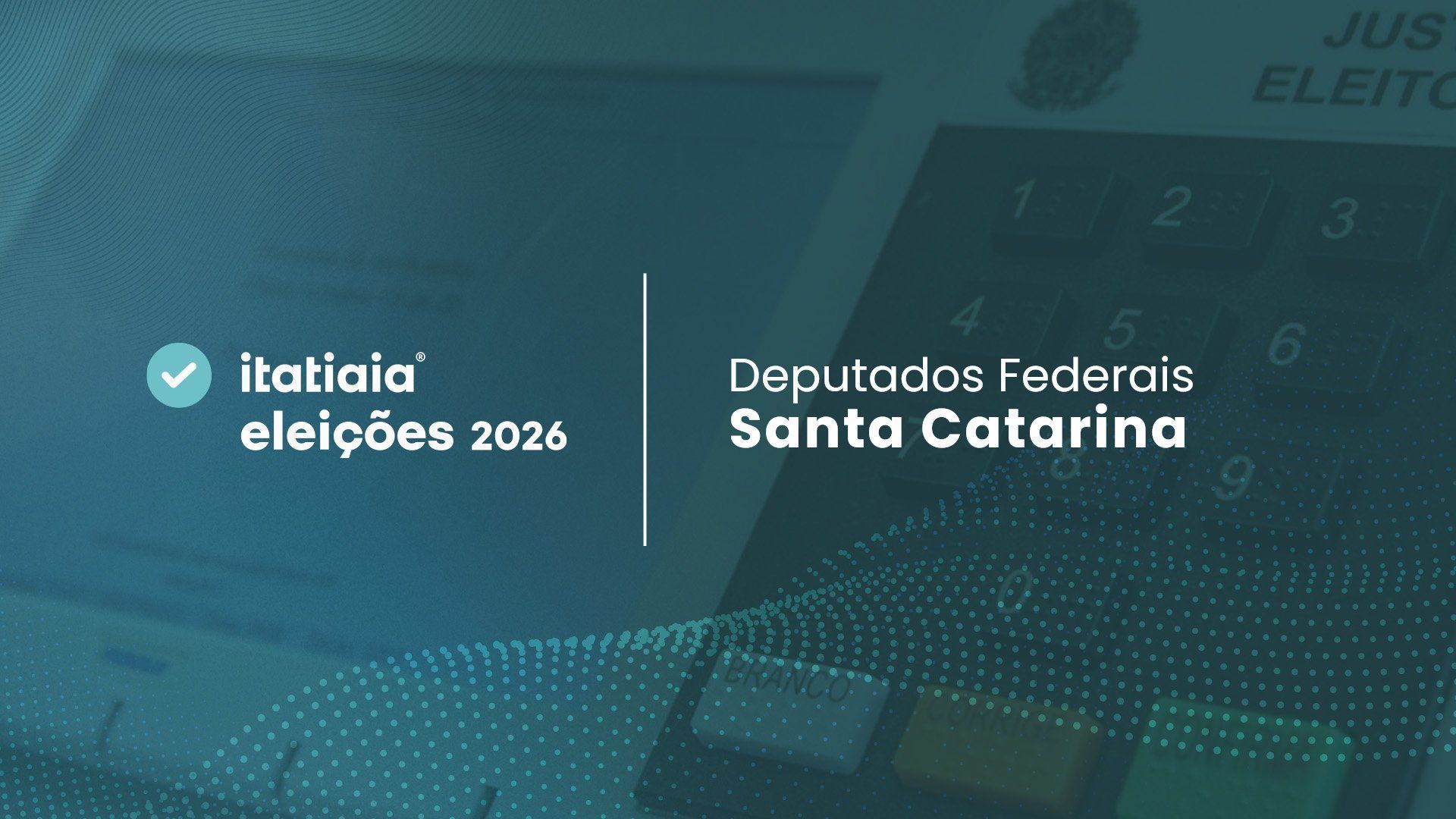 Conheça os deputados federais eleitos por Santa Catarina nas Eleições 2026