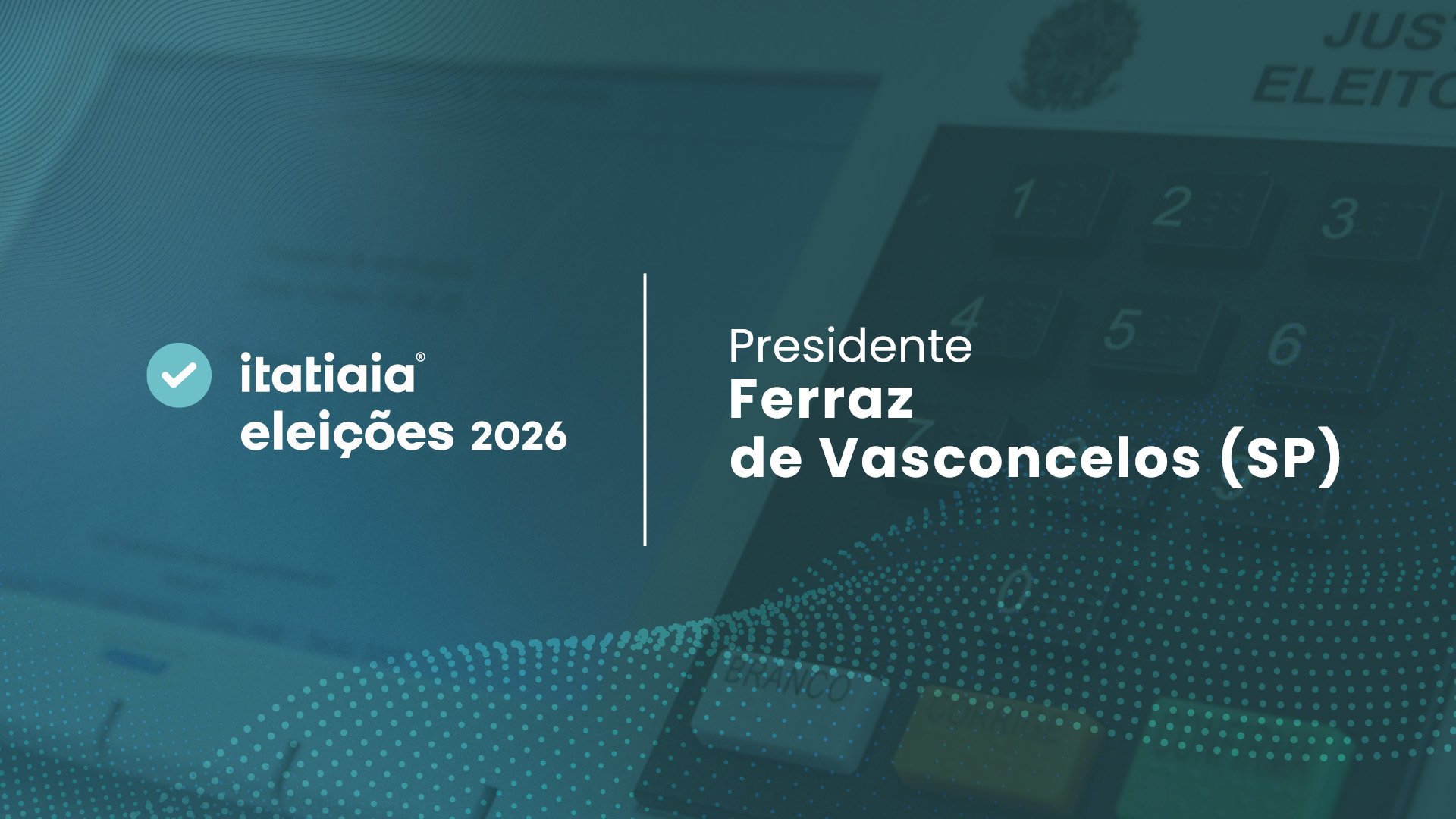 Lula vence disputa para presidente em Ferraz de Vasconcelos (SP) no 2º turno